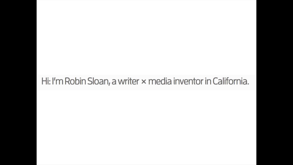 Robin Sloan Inventing Media 00 01 33