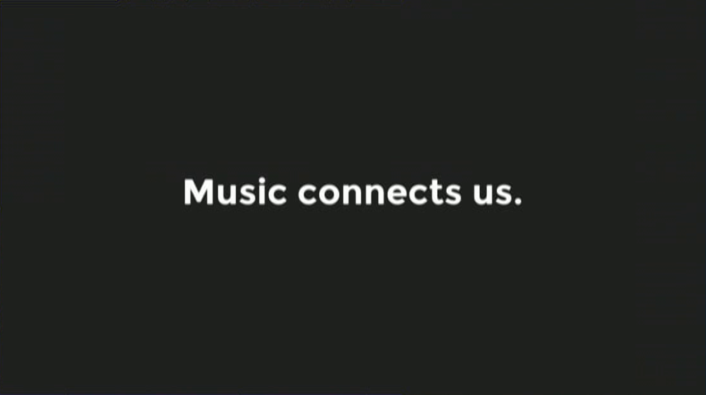 Music connects us.