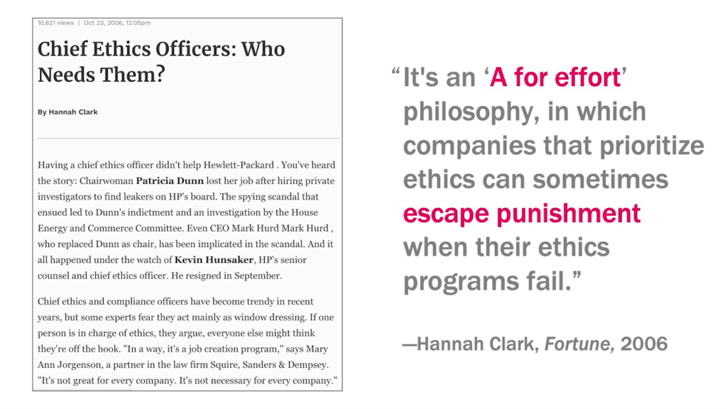 It's an 'A for effort' philosophy, in which companies that prioritize ethics can sometimes escape punishment when their ethics programs fail. — Hannah Clark