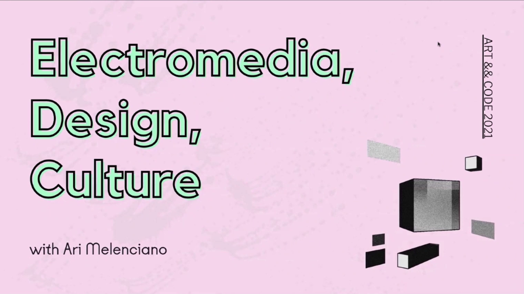 Electromedia, Design, Culture