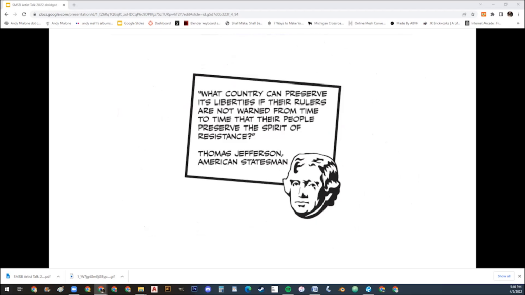 "What country can preserve its liberties if their rulers are not warned from time to time that their people preserve the spirit of resistance" —Thomas Jefferson, American statesman